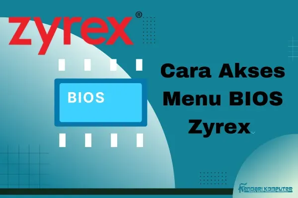 menu bios zyrex